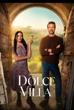 دانلود فیلم La Dolce Villa 2025 (ویلای شیرین)