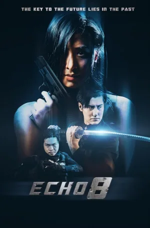 دانلود فیلم 2024 Echo 8 (اکو 8)