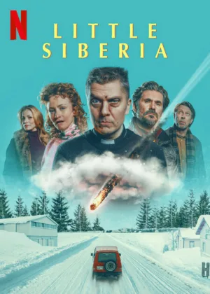 دانلود فیلم Little Siberia 2025 (سیبری کوچک)