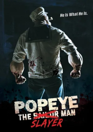 دانلود فیلم Popeye the Slayer Man 2025 (ملوان زبل: مرد قاتل)