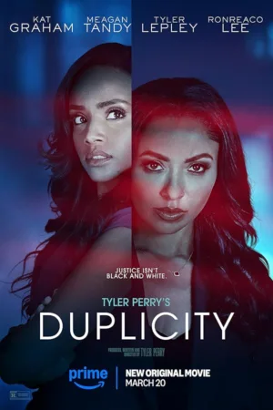 دانلود فیلم Tyler Perry’s Duplicity 2025 (دوگانگی به روایت تایلر پری)