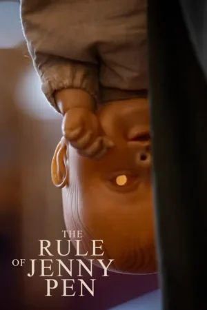 دانلود فیلم The Rule of Jenny Pen 2025 (قانون جنی پن)