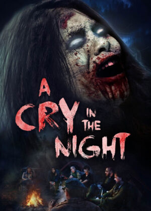 دانلود فیلم A Cry in the Night: The Legend of La Llorona 2021 (گریه ای در شب: افسانه‌ لا یورونا)