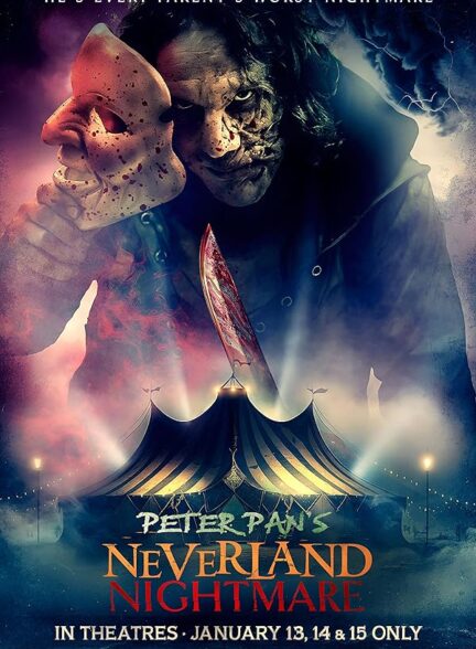 دانلود فیلم Peter Pan’s Neverland Nightmare 2025 (کابوس نورلند پیتر پن)