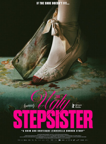 دانلود فیلم The Ugly Stepsister 2025 (خواهر ناتنی زشت) زیرنویس فارسی