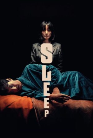 دانلود فیلم Sleep 2023 (خواب) زیرنویس فارسی چسبیده